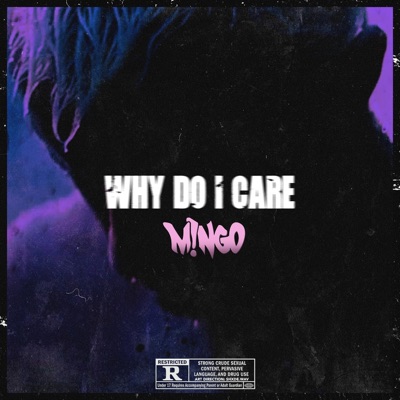 Why Do I Care - Single