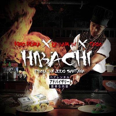 Hibachi (feat. La Bam Bi & Tago) - Single