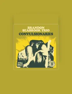 Brandon Seabrook Trioを聴いたり、ミュージックビデオを鑑賞したり、経歴やツアー日程などを確認したりしましょう！