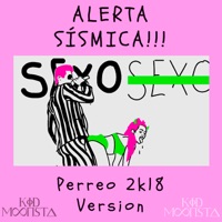 Alerta Sísmica (Perreo 2k18 Version) - Single - Kid Moonsta