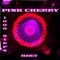 Pink Cherry - 1000 Steps lyrics