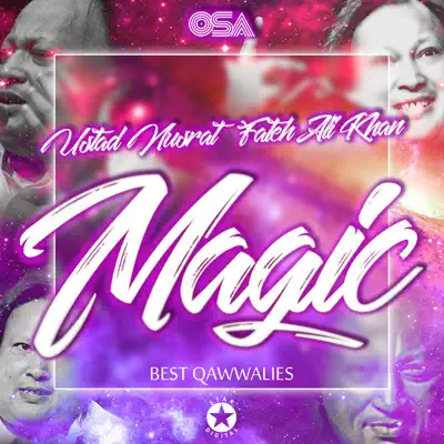 Magic - Best Qawwalies - Nusrat Fateh Ali Khan
