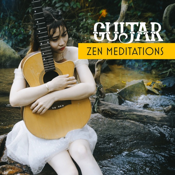 Guitar Zen Meditations