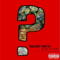 How (feat. Slim Tristan) - Single - Swagged Out Shooter