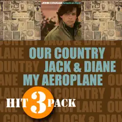 Our Country / Jack & Diane / My Aeroplane - EP - John Mellencamp
