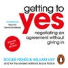 Getting to Yes - Roger Fisher & William Ury