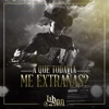 A Que Todavía Me Extrañas - Single