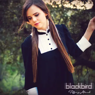 Blackbird - Single - Tiffany Alvord