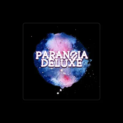 Listen to Paranoia Deluxe, watch music videos, read bio, see tour dates & more!