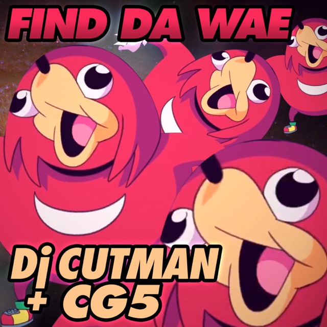 DJ Cutman & CG5 Find Da Wae (Knuckles Sings Club Mix) - Single Album Cover