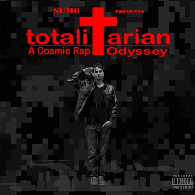 Totalitarian: A Cosmic Rap Odyssey