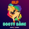 Booty Bang - Single artwork