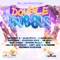 Double Bubble Riddim (feat. Sunshine) - Single