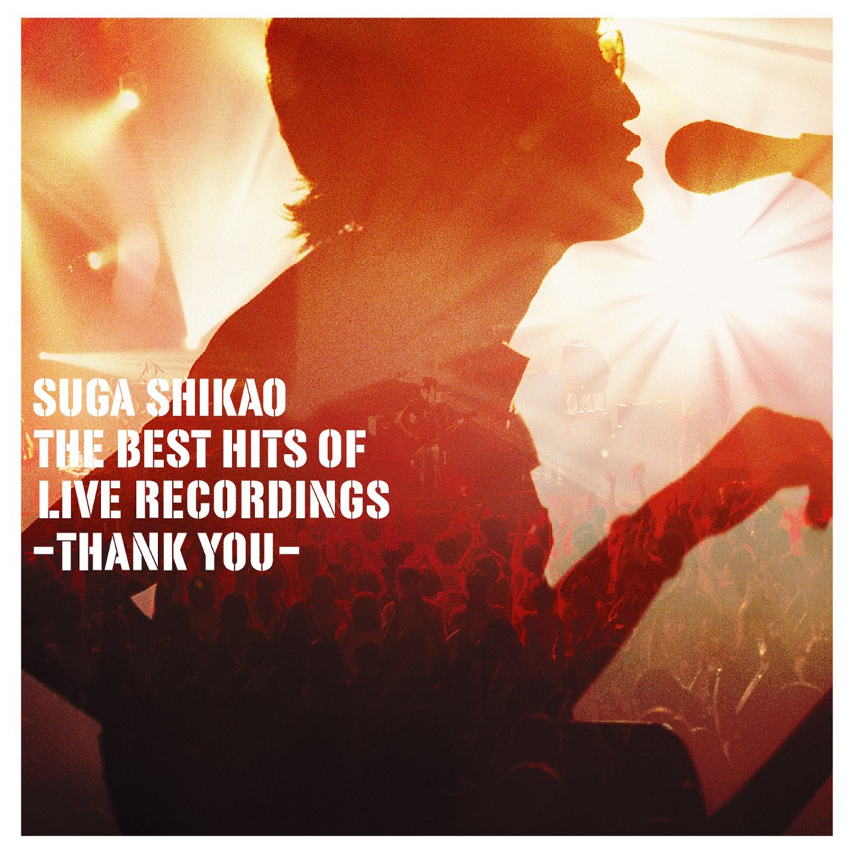 The Best Hits of Live Recordings -Thank You- - Album by Suga