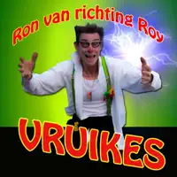 Vruikes — Ron van richting Roy