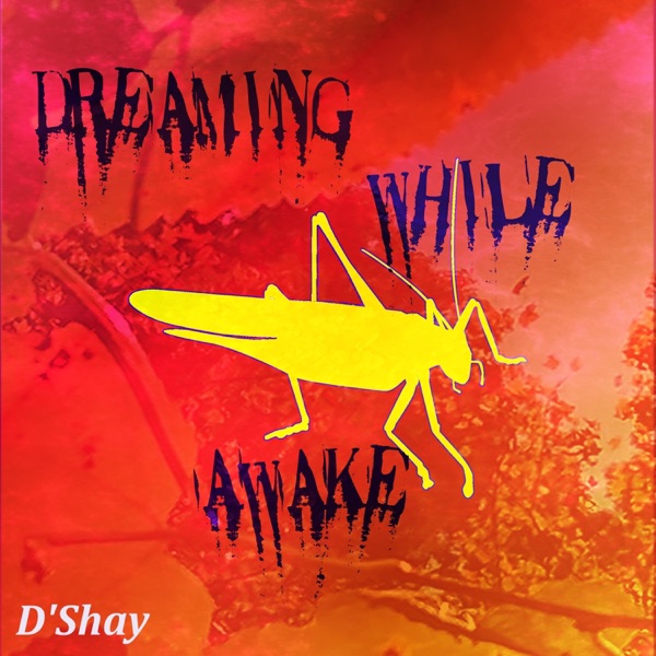 Dreaming While Awake - EP