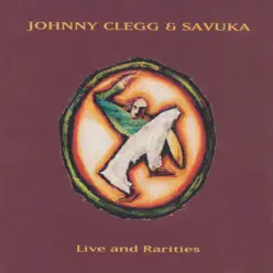 Live and Rarities - Johnny Clegg