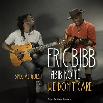 We Don't Care - Single - Eric Bibb