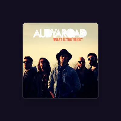 Listen to Audyaroad, watch music videos, read bio, see tour dates & more!