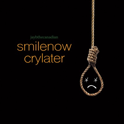 Smile Now Cry Later