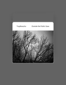 Ouça Tropfenecho, assista a videoclipes, leia a biografia, veja as datas das turnês e mais!