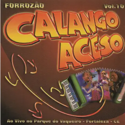 Calango Aceso, Vol. 10 (Ao Vivo) - Calango Aceso