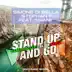 Stand Up and Go (feat. Dhany) [Dance Rocker Remix Edit] song reviews