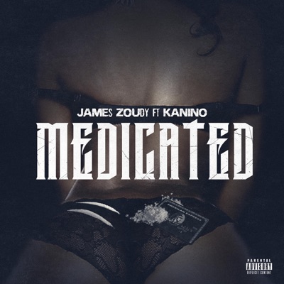 Medicated (feat. Kanino) - Single