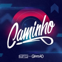 Caminho (feat. Banda Gratidão) - Single - DJ Matheus Lazaretti