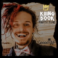 Party Time (feat. Stoner Jordan & Gudda Mouf) - Single - Kiiing Dook