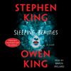 Sleeping Beauties (Unabridged) - Stephen King & Owen King