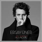 İki Aşık - Ersay Üner