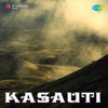 Kasauti (Original Motion Picture Soundtrack) - Single