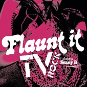 Flaunt It (feat. Seany B.) [Radio Edit] artwork