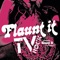 Flaunt It (feat. Seany B.) [Radio Edit] artwork