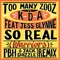 So Real (Warriors) [feat. Jess Glynne] - Too Many Zooz & KDA lyrics