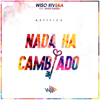 Nada Ha Cambiado (feat. Myke Towers) - Single