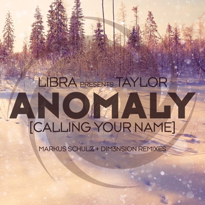 Anomaly [Calling Your Name] - Single