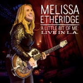 Melissa Etheridge - I'm the Only One