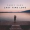 Last Time Love (feat. Myah Marie) artwork