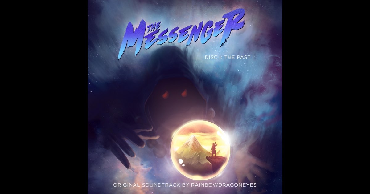 ‎The Messenger (Original Soundtrack) Disc I: The Past - Album by ...