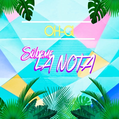 Súbeme la Nota - Single