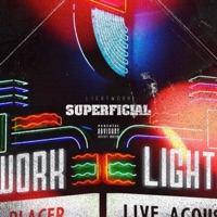 Lightwork - Single - Superficial