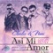Así Mi Amor Remix (feat. George & Yamal) - Charlie y Nani lyrics