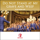 Do Not Stand at My Grave and Weep artwork