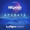 Operate (feat. Imad Royal) - Kill Paris lyrics