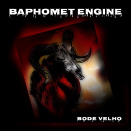Medo de Bode Velho Baphomet Engine