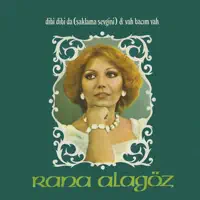 Dibi Dibi Da — Rana Alagöz