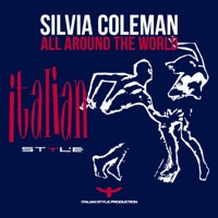 Silvia Coleman - All Around the World (Radio Edit)