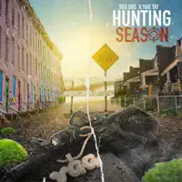 Hunting Season — Ygg Tay & YGG Dre